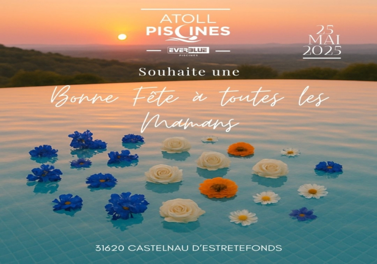 Fête de Mères 2025 - ATOLL Piscines Toulouse, Toulouse, ATOLL PISCINES
