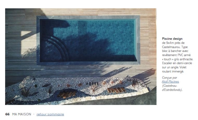 Ma Maison Magazine : Atoll Piscines à l'honneur, Toulouse, ATOLL PISCINES